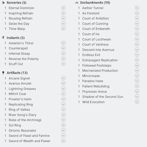 May include: A list of Magic: The Gathering cards, categorised by type: Commander, Creatures, Sorceries, Instants, Artifacts, Enchantments, and Lands. Each card is listed with its quantity.