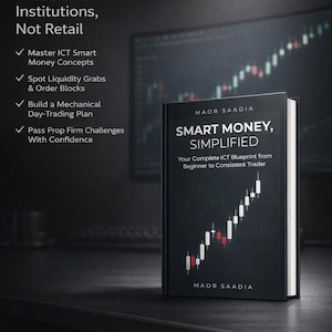 Dinero inteligente, simplificado: Tu plan completo de TIC desde principiante hasta trader constante