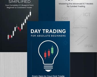 May include: A stack of three books with titles related to trading and finance. The books have dark blue, black, and silver covers. The titles include "Smart Money, Simplified", "The ICT Playbook", and "Day Trading for Absolute Beginners". The books feature text and graphics.