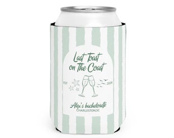 Personalized Bachelorette Party Can Cooler: Beach Theme, Last Toast on The Coast