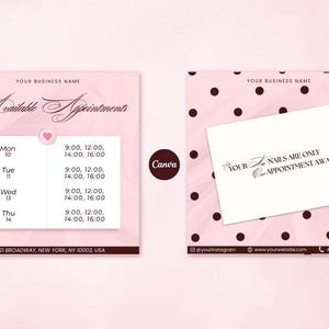 May include: Two square social media templates with a light pink background. The left template features the text Available Appointments, a schedule for Mon-Thu with times, and a business address. The right template has black polka dots and the text YOUR NAILS ARE ONLY ONE APPOINTMENT AWAY.