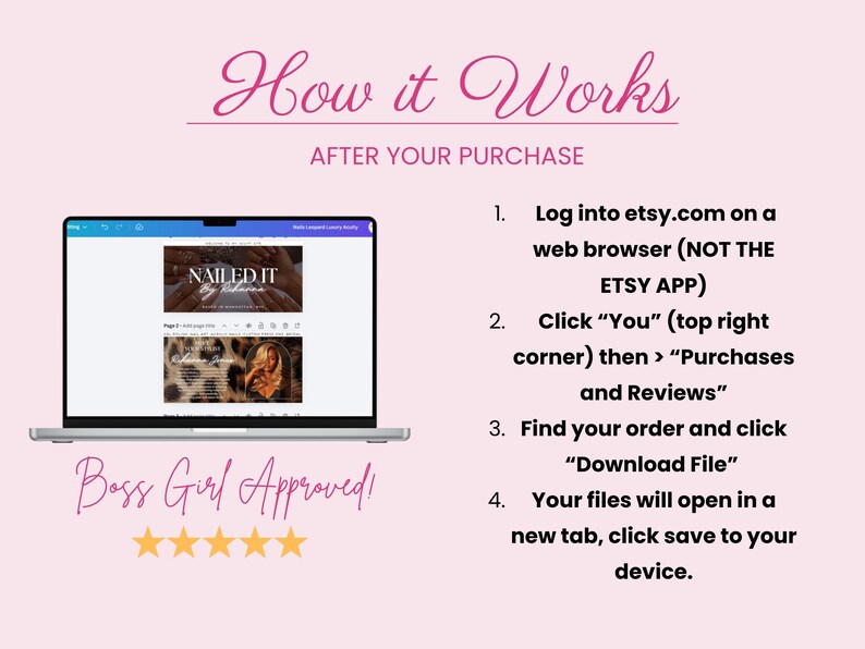 May include: A laptop screen displays a website with the text "NAILED IT" and instructions on how to download a file after purchase. The image includes the text "How it Works" and "Boss Girl Approved!" with four gold stars.