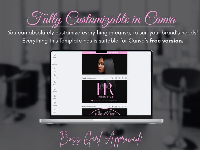Pode incluir: Um ecr&atilde; de computador port&aacute;til exibe um modelo com o texto "Fully Customizable in Canva". O modelo inclui um log&oacute;tipo de cabeleireiro e as palavras "Hair by Rose". O texto "Boss Girl Approved!" tamb&eacute;m &eacute; vis&iacute;vel.