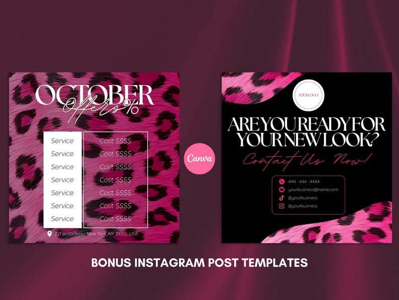 May include: Two Instagram post templates with a pink leopard print background. One template says "OCTOBER Offers" with a list of services and costs. The other says "ARE YOU READY FOR YOUR NEW LOOK? Contact Us Now!"