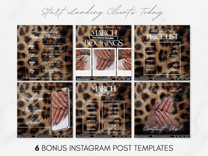 May include: Six social media post templates featuring a leopard print background. The designs include text such as Start Landing Clients Today, Available Appointments, March Bookings, Price List, Bookings are Open Babe, March Offers, and Contact Us.