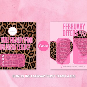 May include: Two pink and leopard print Instagram post templates. One says "ARE YOU READY FOR YOUR NEW LOOK?" and the other says "FEBRUARY OFFERS %." The templates are for Canva and include contact information.
