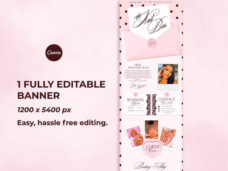May include: A digital banner template for a nail salon featuring a pink envelope with the text The Nail Bar, sections for a technician profile, business hours, contact information, and three polaroid-style photos of manicured hands.