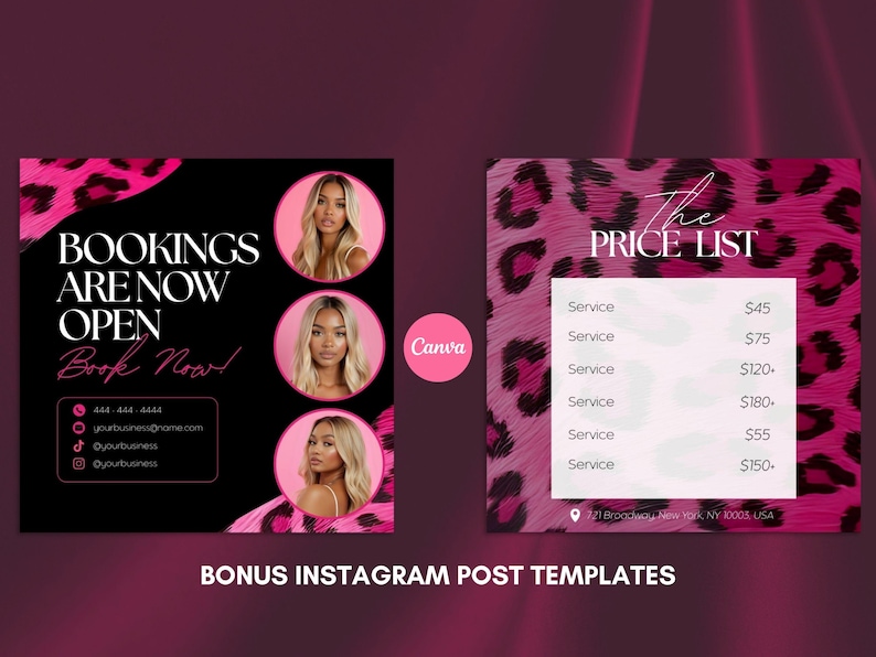 May include: Pink and black Instagram post templates with the text "BOOKINGS ARE NOW OPEN Book Now!" and a price list. The templates feature a leopard print design and images of women.