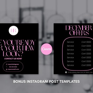 Pode incluir: Modelos de posts do Instagram em preto e rosa. Um modelo diz: "Voc&ecirc; est&aacute; pronto para o seu novo visual? Entre em contato conosco agora!" com informa&ccedil;&otilde;es de contato. O outro modelo lista as ofertas de dezembro. Modelos de posts b&ocirc;nus do Instagram.