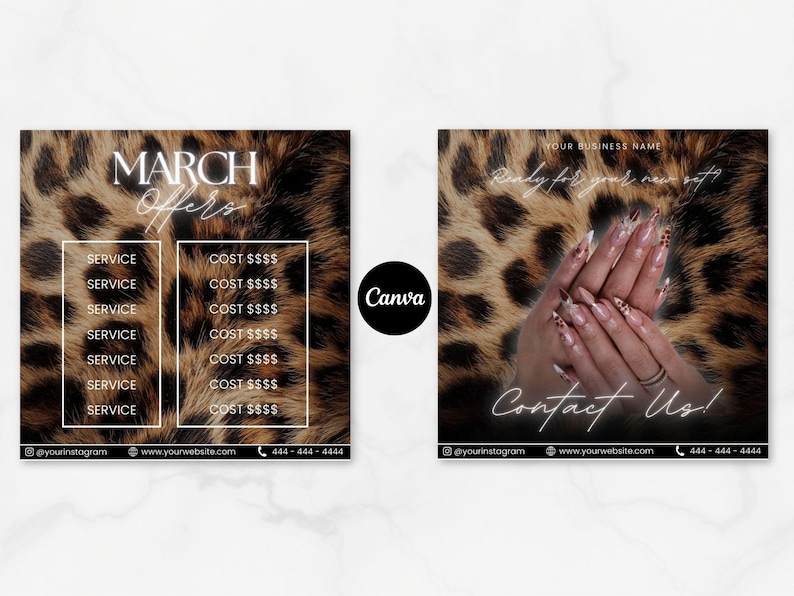 May include: Two square graphics with a leopard print background. One graphic displays "MARCH Offers" and a list of services and costs. The other graphic shows a hand with long, decorated nails and the text "Contact Us!"