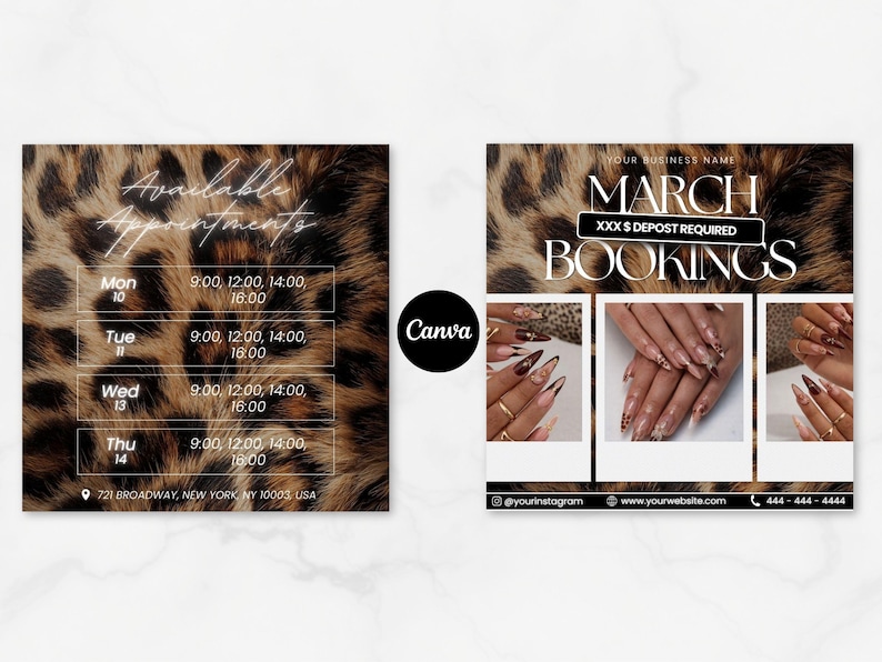 May include: Two square promotional graphics with a leopard print background. One graphic says "Available Appointments" with a list of times for the week. The other says "March Bookings" with nail art photos. Contact information is included.