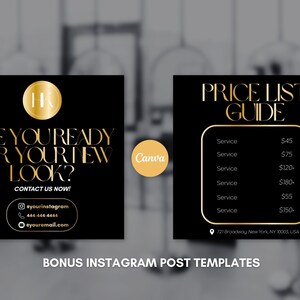 K&ouml;nnte beinhalten: Schwarz-goldene Instagram-Post-Vorlagen. Eine Vorlage lautet "Sind Sie bereit f&uuml;r Ihren neuen Look?" mit Kontaktinformationen. Die andere Vorlage ist eine Preislisten&uuml;bersicht. Der Text "Bonus Instagram Post Templates" steht unten.