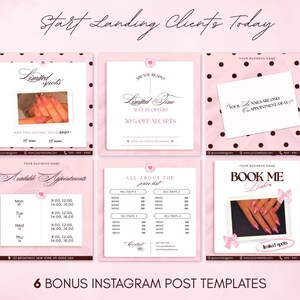 May include: A set of six pink and white Instagram post templates for a nail business. The designs feature polka dots, text including Start Landing Clients Today, Limited Spots, and Book Me Babe, along with placeholders for appointment schedules and pricing.