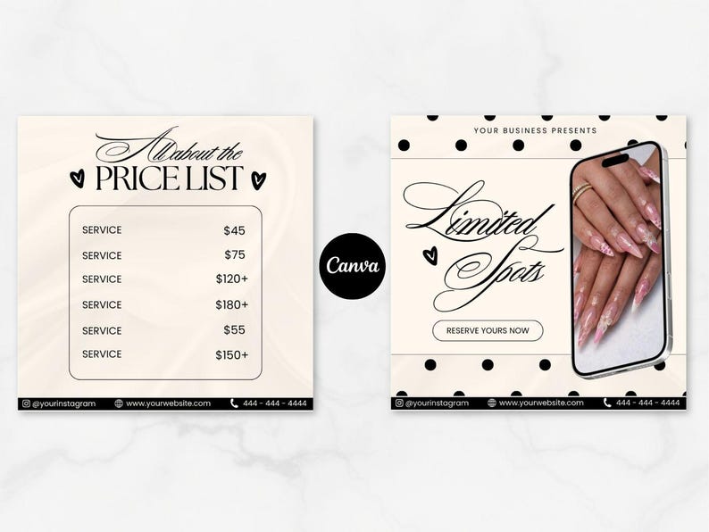 May include: Two cream-colored promotional graphics. One displays a price list with services and prices. The other says "Limited Spots" with a phone showing a manicure. Both have social media handles and a phone number.