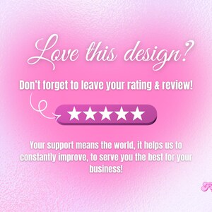 Pode incluir: Gr&aacute;fico rosa com o texto "Love this design?" e "N&atilde;o se esque&ccedil;a de deixar sua avalia&ccedil;&atilde;o e coment&aacute;rio!" Uma fileira de cinco estrelas brancas &eacute; exibida em um fundo roxo. O texto "Seu apoio significa o mundo..." tamb&eacute;m est&aacute; inclu&iacute;do.