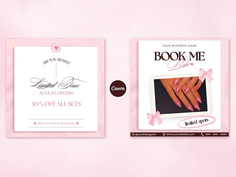 May include: A promotional social media graphic set in light pink featuring text that reads ARE YOU READY? Limited Time AUGUST OFFERS 30% OFF ALL SETS, and a second graphic with BOOK ME Babe, a photo of manicured pink nails, and limited spots text.