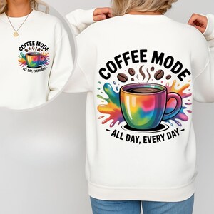 Coffee Mode Rainbow Mug Print T-Shirt Design: PNG File (Digital Download)