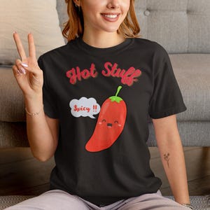 Funny Spicy Chili Pepper TShirt, Funny Pepper Tee, Unisex Graphic Tee, Foodie Gift Shirt, Spicy Pepper Lover Top