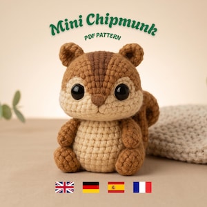 Mini Amigurumi Chipmunk Crochet Pattern PDF – Kawaii Woodland Animal Plush, Beginner Crochet