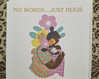 Thoughts & Moments | No Words Just Hugs Card