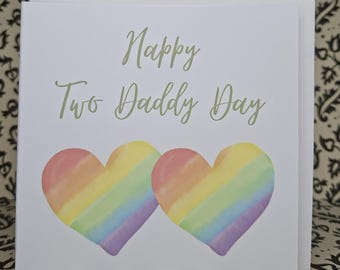 LGBTQ+ Pride Father's Day | Happy Two Daddy Day Card