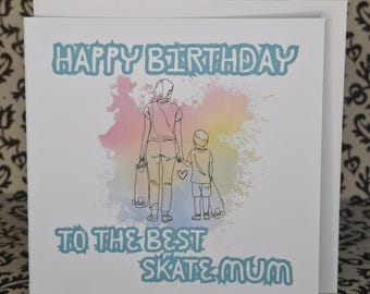 Mums Play Sport | Happy Birthday Skate Mum Card