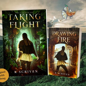 Puede incluir: Dos novelas de fantasía, "Taking Flight" y "Drawing Fire", de la serie "Fire & Ice". Las portadas muestran a una persona alejándose en un bosque y una ciudad. El nombre del autor, K. Scriven, es visible. Una pegatina dice "Signed with Swag."