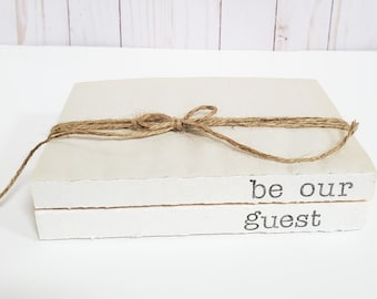 Be Our Guest Stamped Books - Farmhouse Guest Room Decor