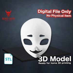 May include: A white, blank mask with eye and mouth cutouts, designed for 3D printing. The image includes the text "Digital File Only, No Physical Item" and "3D Model, Ready for home 3D printing."