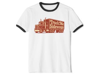 T-shirt Truck Me Sideways, T-shirt en coton unisexe, Cadeau parfait pour les amateurs de camions, Style décontracté de tous les jours