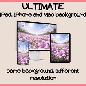 Puede incluir: Fondo digital para dispositivos iPad, iPhone y Mac. El fondo muestra un campo de flores moradas bajo un cielo azul. El texto dice "ULTIMATE iPad, iPhone and Mac background" y "same background, different resolution."