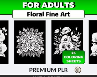 Adult Coloring Book: Flower Coloring Sheets for Adults (PLR Digital Products & MRR), Create Your Own Bundle, Coloring Book for Adults
