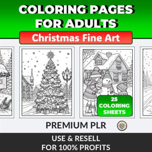 May include: A collection of Christmas-themed coloring pages for adults. The cover features a Christmas tree, a house, and children building a snowman. The text reads "COLORING PAGES FOR ADULTS" and "Christmas Fine Art". Includes 25 coloring sheets.