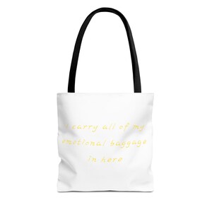 Emotional Baggage Tote Bag, Funny Tote, Gift for Friends, Unique Shopping Bag, Eco-Friendly Tote, Beach & Everyday Use