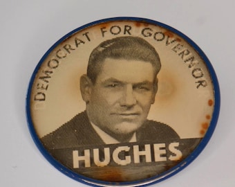 Vintage demokrat Smith Hughes guvernörskandidatkampanj rösta röstning Pin Pinback Button