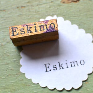 Vintage Educational Classroom Word Wood Handled Rubber Mounted Stamp - Eskimo