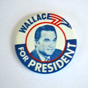 Vintage Wallace President Presidential Candidate Campaign Vote Voting Pin Pinback Button