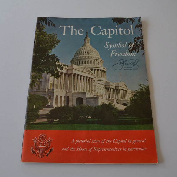 Vintage 1963 The Capital Symbol of Freedom House of Representatives Magazine