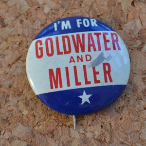 Vintage Goldwater Miller presidentskandidaat campagne stemming stemmen Pin Pinback knop