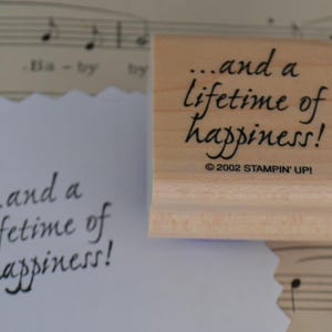 Carimbo de borracha vintage Stampin Up e A Lifetime Of Happiness dizendo Carimbo de borracha montado em madeira