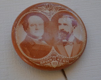 Vintage Bryan Kern 1908 Presidential Candidate Campaign Vote Voting Pin Pinback Button