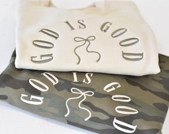 God is Good Bow Crewneck | Mama Crewneck | Faith Sweatshirt