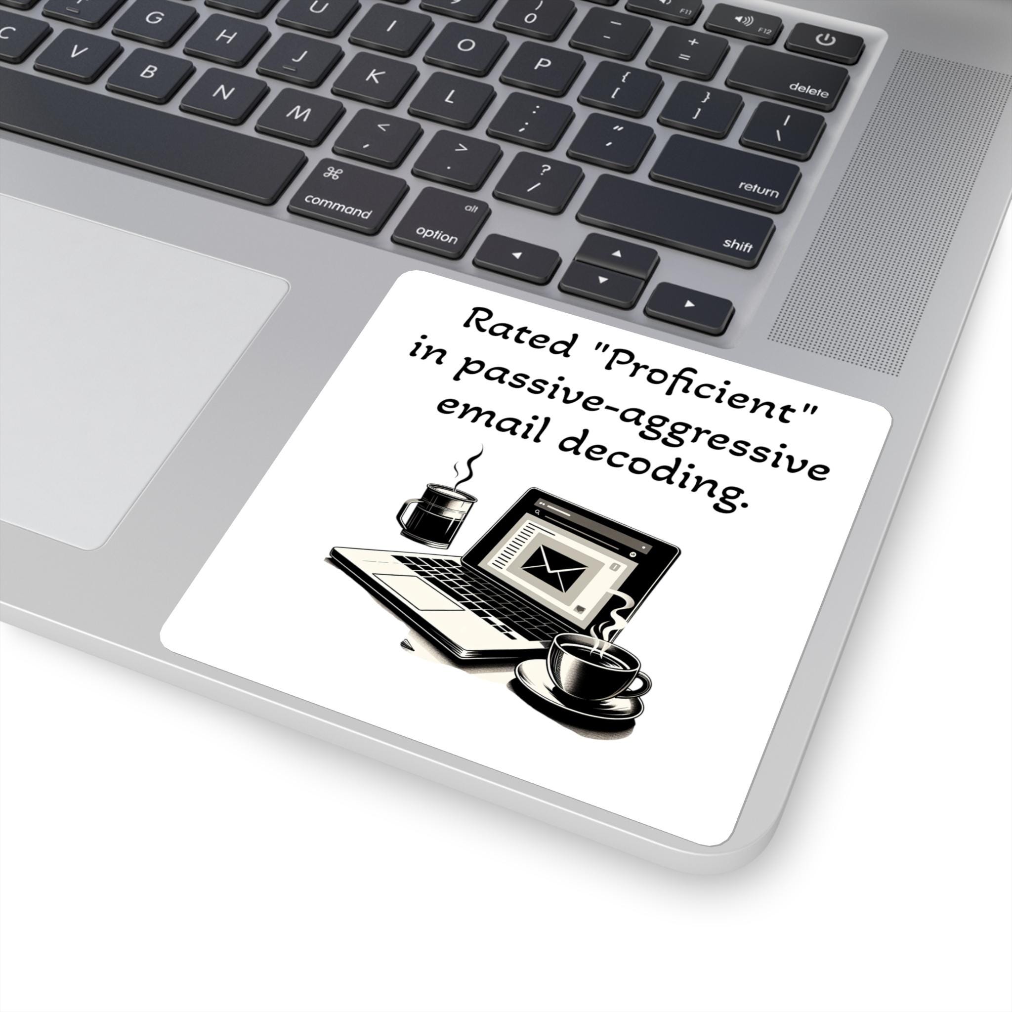 Funny Work Sticker, Passive Aggressive Email Decoding Sticker ...