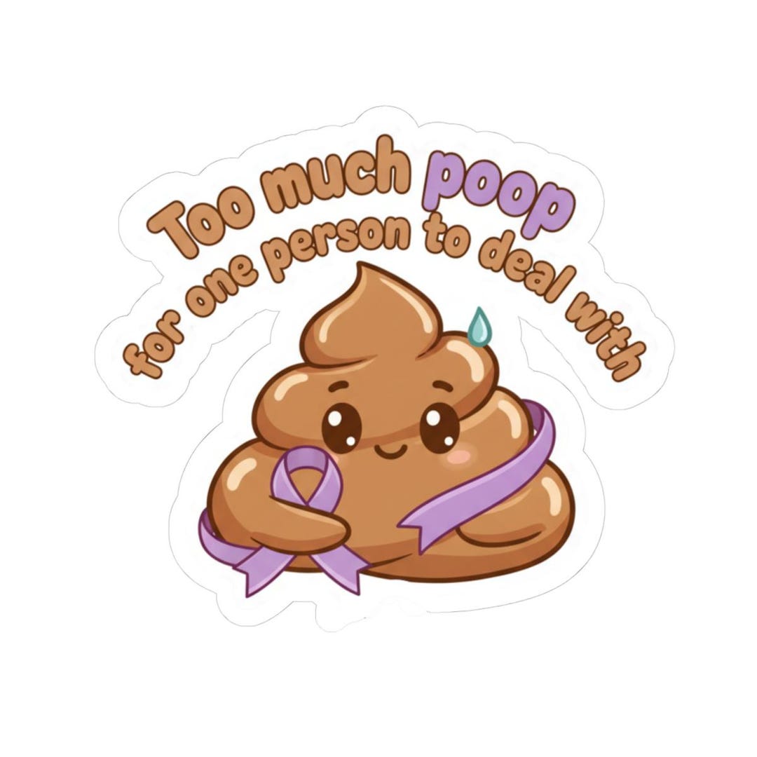 Too Much Poop for One Person to Deal With Sticker | Cute Poop Emoji ...