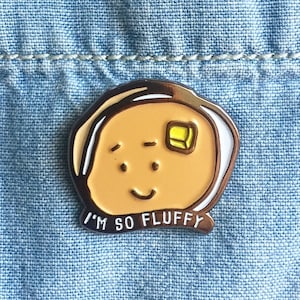 NEW! I&#39;m So Fluffy Pancake Brunch Breakfast Enamel / Lapel Pin