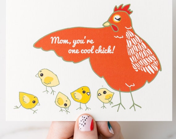 Mom You're One Cool Chick Mother Hen and Baby Chicks Greeting Card