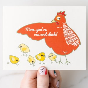 Mom You&#39;re One Cool Chick Mother Hen and Baby Chicks Greeting Card