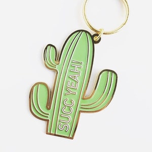 Cactus Cacti "Succ Yeah" Succulent Soft Enamel Keychain