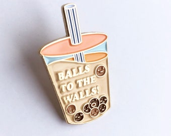 NEW** Balls to the Walls Boba Milk Tea Drink Enamel / Lapel Pin