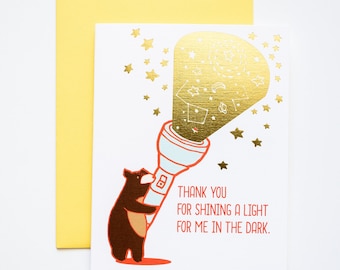 Thank You For Shining A Light in the Dark Bear with Flashlight Gold Foil Greeting Card